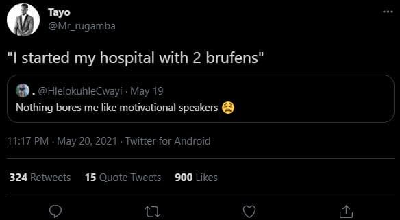 Tayo mr_rugamba started my hospital with 2 brufens hlelokuhlecwayi . may 19 noth