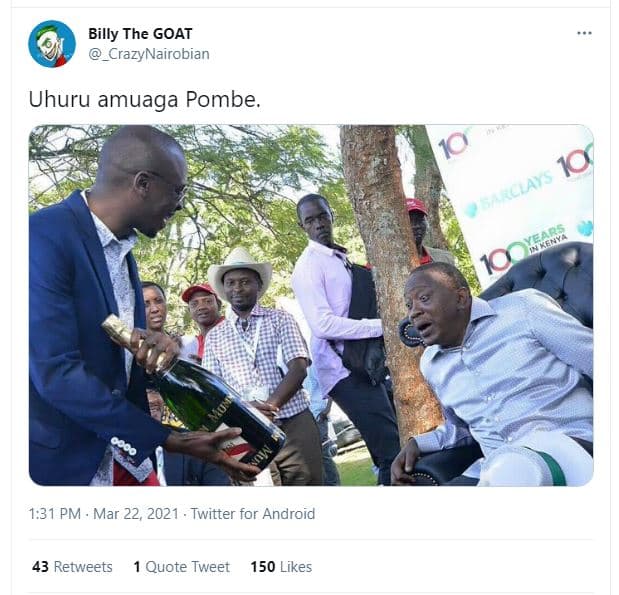 Billy the goat crazynairobian uhuru amuaga pombe 1.31 pm mar 22, twitter for and