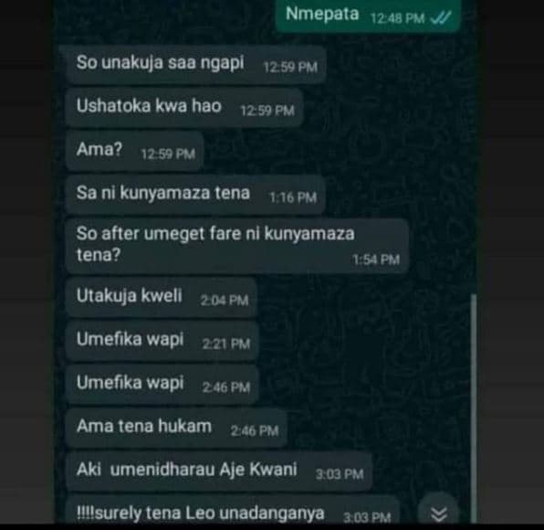 Nmepata 12 48 pm so unakuja saa ngapl 12 59pm ushatoka kwa hao 12 59 pm ama? 12