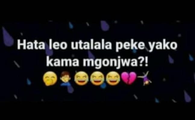 Hata leo utalala peke yako kama mgonjwa?!