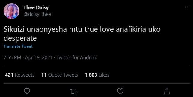 Thee daisy daisy_thee sikuizi unaonyesha mtu true love anafikiria uko desperate