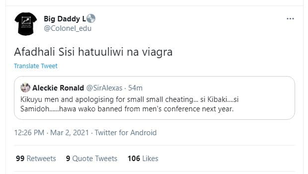Big daddy l colonel_edu afadhali sisi hatuuliwi na viagra translate tweet alecki