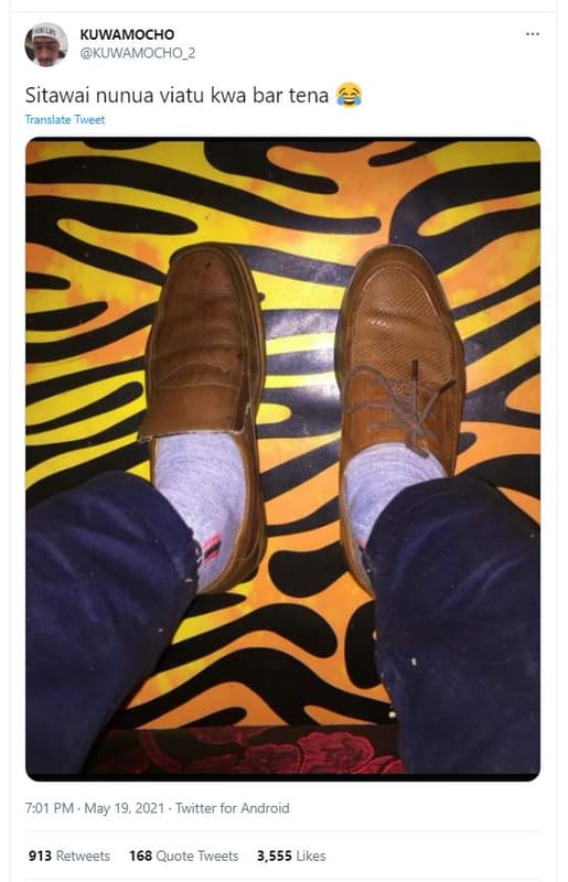 Kuwamocho kuwamocho_2 sitawai nunua viatu kwa bar tena translate tweet 7.01 pm .