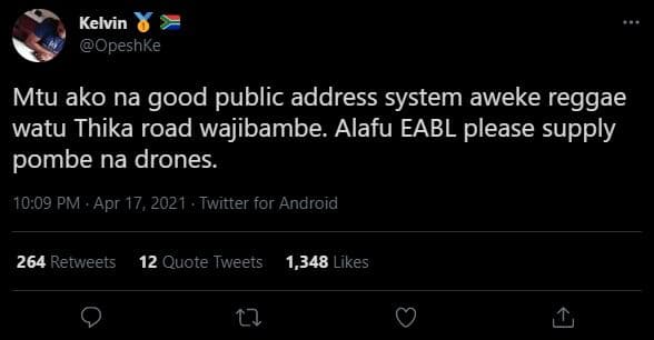 Kelvin opeshke mtu ako na good public address system aweke reggae watu thika roa