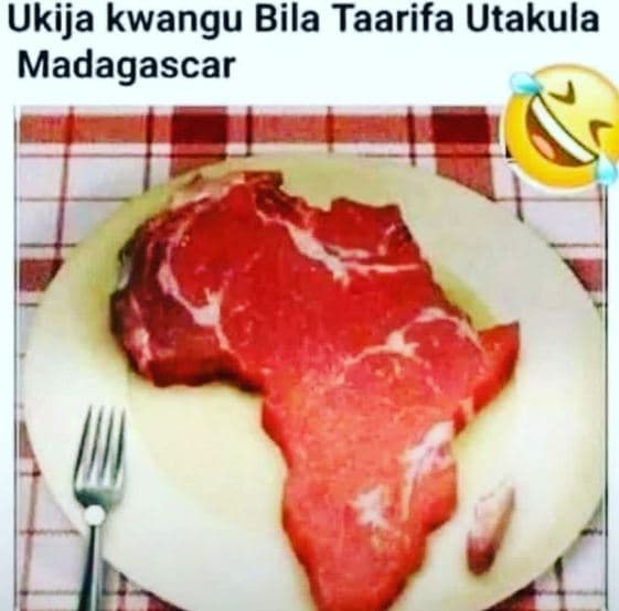 Ukija kwangu bila taarifa utakula madagascar