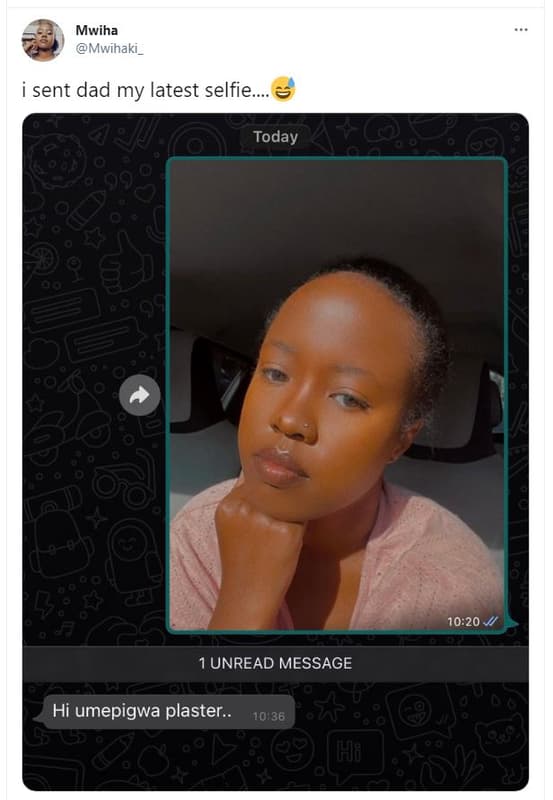 Mwiha mwihaki _ sent dad my latest selfie. 1020 1 unread message hi umepigwa pla