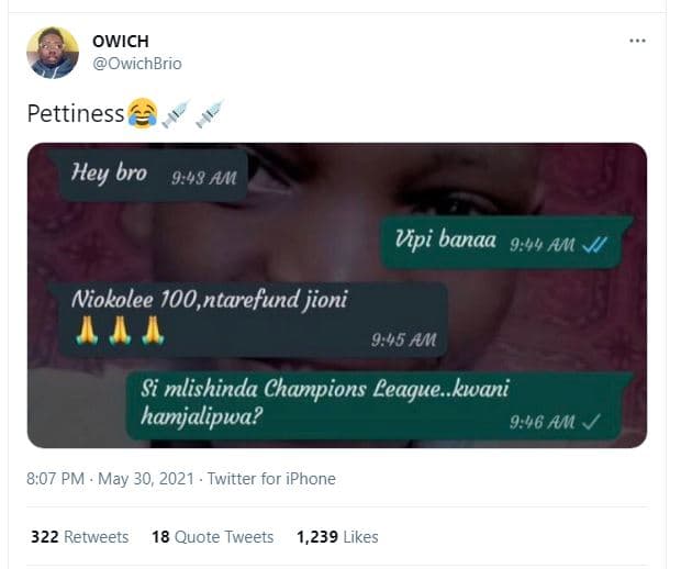 Owich owichbrio pettiness hey bro 9.48 am vipi banaa 9.44 am niokolee 100,ntaref