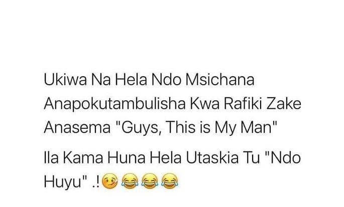 Ukiwa na hela ndo msichana anapokutambulisha kwa rafiki zake anasema guys this i