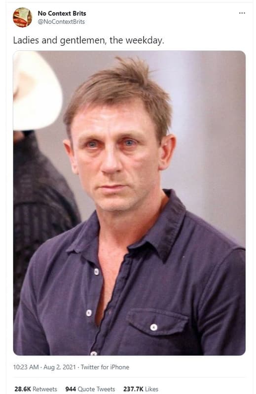 No context brits nocontextbrits ladies and gentlemen the weekday. 10.23 am aug _