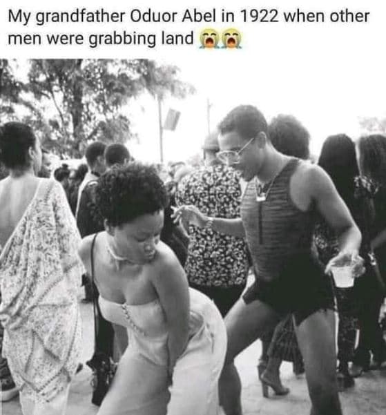 My grandfather oduor abel in when other men were grabbing land