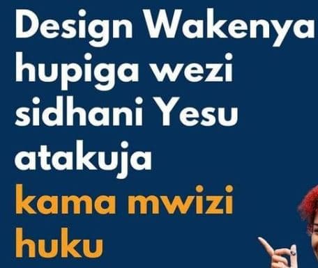 Design wakenya hupiga wezi sidhani yesu atakuja kama mwizi huku