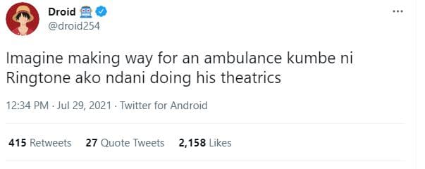 Droid droid254 imagine making way for an ambulance kumbe ni ringtone ako ndani d