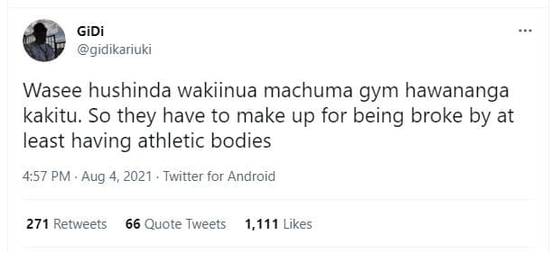 Gidi gidikariuki wasee hushinda wakiinua machuma gym hawananga kakitu. so they h