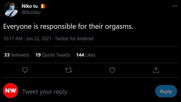 Niko tu itsjobu everyone is responsible for their orgasms 1017 am jun 22, twitte