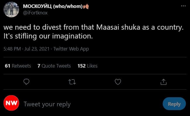 Mockoyvl whowhom ifortknox we need to divest from that maasai shuka as a country