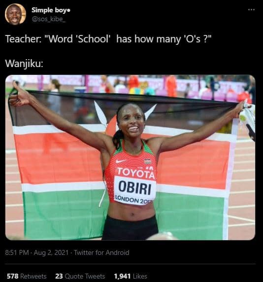 Simple boye sos_kibe teacher 'word 'school' has how many 'o's ? wanjiku toyota o