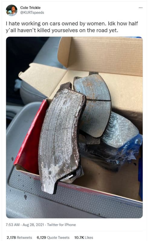 Cole trickle kurtspeeds hate working on cars owned by women. idk how half y'all