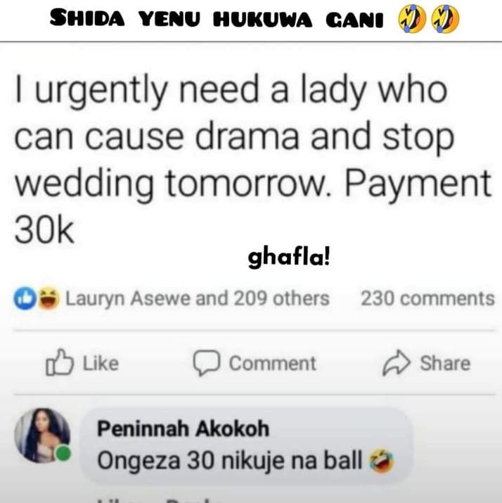 Shida yenu hukuwa cani 1 urgently need a lady who can cause drama and stop weddi