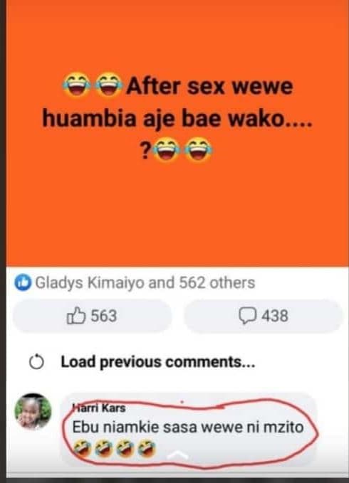 After sex wewe huambia aje bae wako . gladys kimaiyo and 562 others 563 438 load