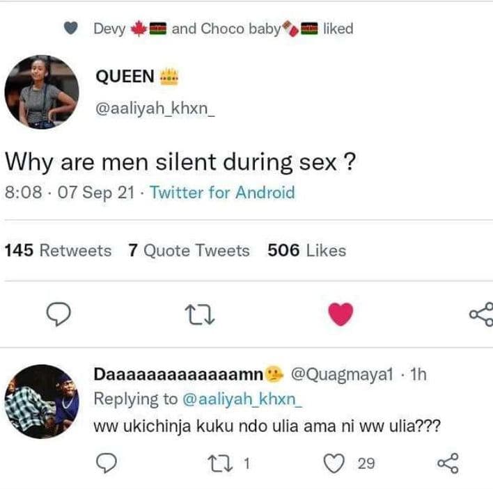 And choco baby liked queen aaliyah_khxn why are men silent during sex ? 8.08 07