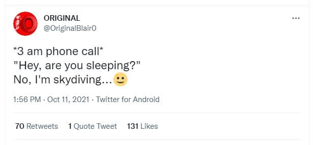 Original originalblairo 3 am phone call hey are you sleeping? no, i'm skydiving