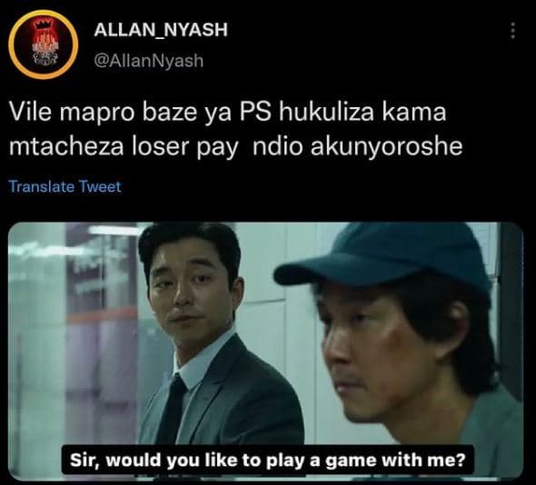 Allan_nyash allannyash vile mapro baze ya ps hukuliza kama mtacheza loser pay nd