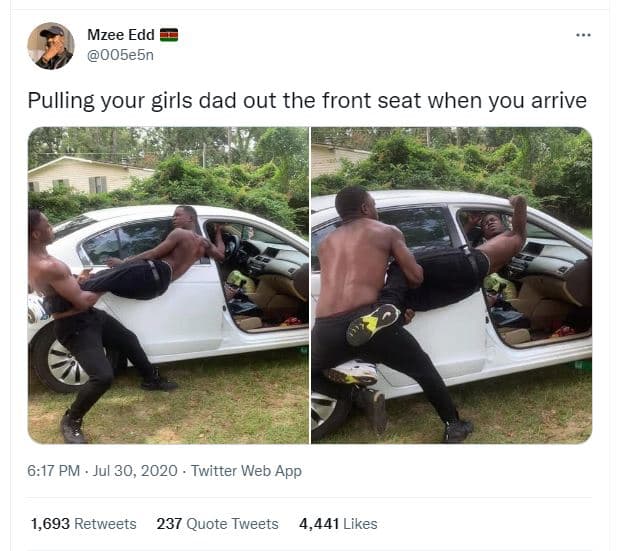 Mzee edd 005e5n pulling your girls dad out the front seat when you arrive 617 pm