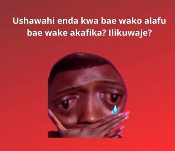 Ushawahi enda kwa bae wako alafu bae wake akafika? ilikuwaje?