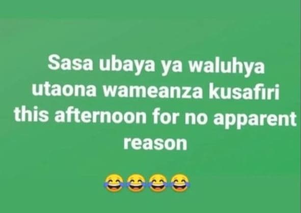 Sasa ubaya ya waluhya utaona wameanza kusafiri this afternoon for no apparent re