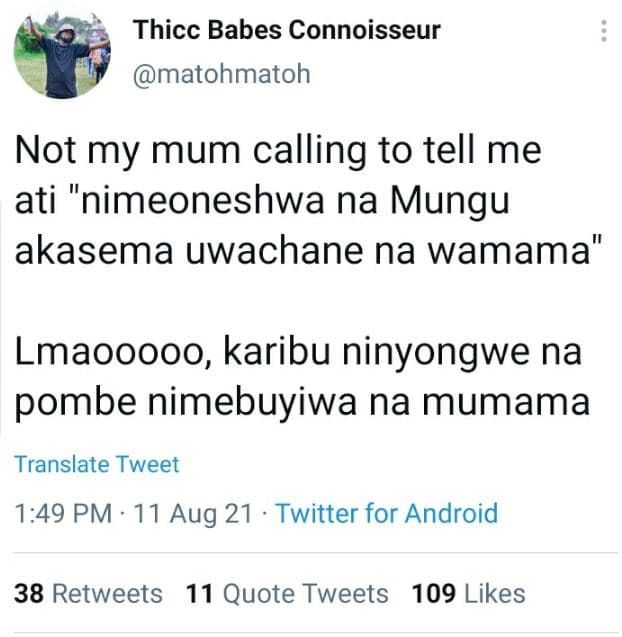 Thicc babes connoisseur matohmatoh not my mum calling to tell me ati nimeoneshwa
