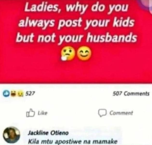 Ladies, why do you always post your kids but not your husbands 527 507 comments