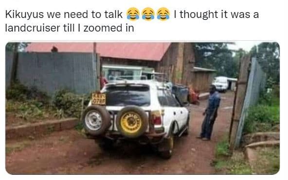 Kikuyus we need to talk 2 thought it was a landcruiser till zoomed in