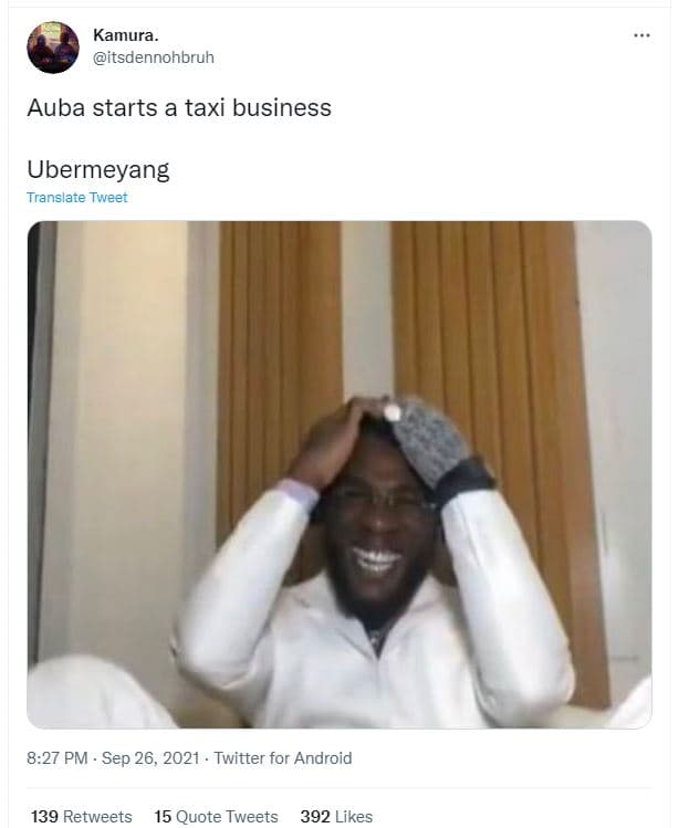 Kamura itsdennohbruh auba starts a taxi business ubermeyang translate tweer 8.27