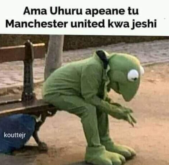 Ama uhuru apeane tu manchester united kwa jeshi kouttejr