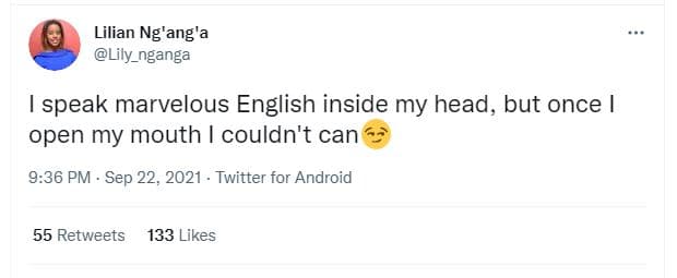 Lilian ng'ang'a lily_nganga speak marvelous english inside my head, but once ope