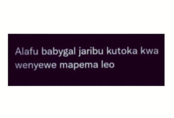 Alafu babygal jaribu kutoka kwa wenyewe mapema leo