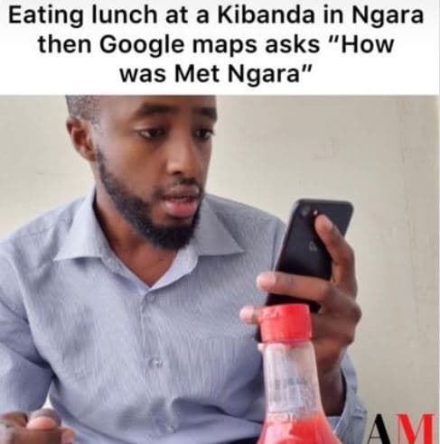 Eating lunch at a kibanda in ngara then google maps asks how was met ngara