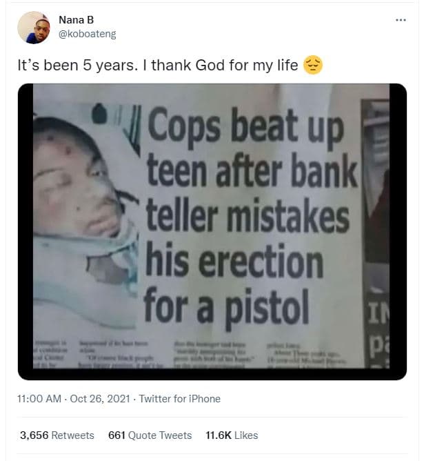 Nana b koboateng it's been 5 years. thank god for my life cops beat up teen afte