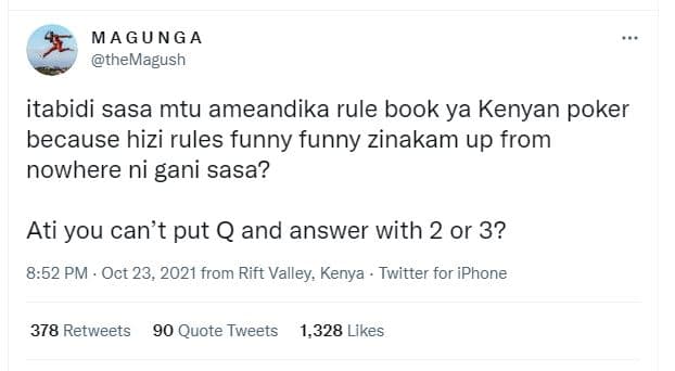 Ma gunga themagush itabidi sasa mtu ameandika rule book ya kenyan poker because