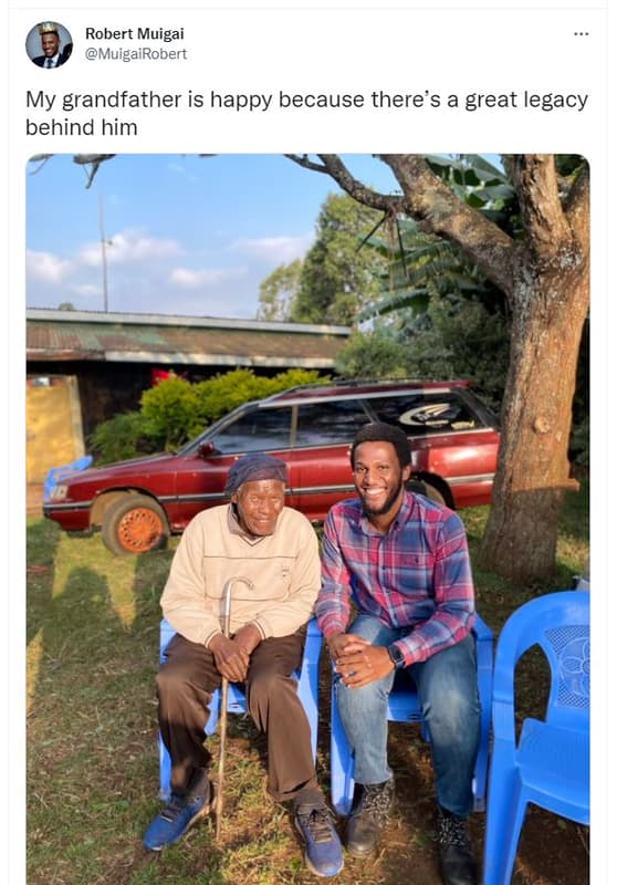 Robert muigai muigairobert my grandfather is happy because there's a great legac