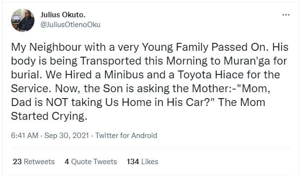 Julius okuto_ juliusotienooku my neighbour with a very young family passed on. h