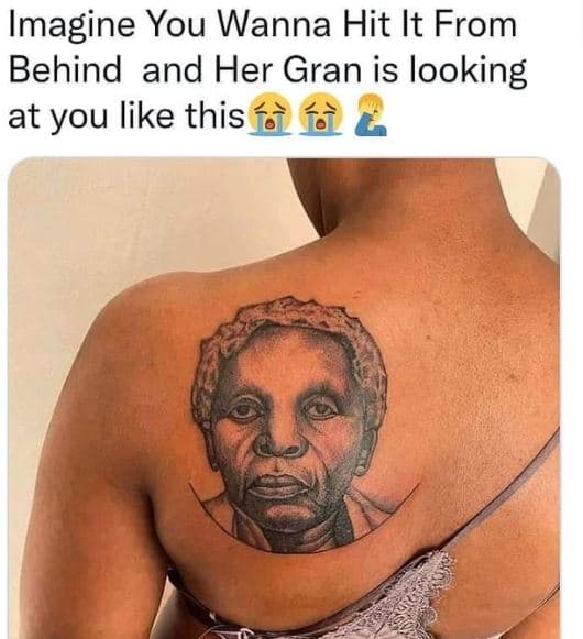 Imagine you wanna hit it from behind and her gran is looking at you like this