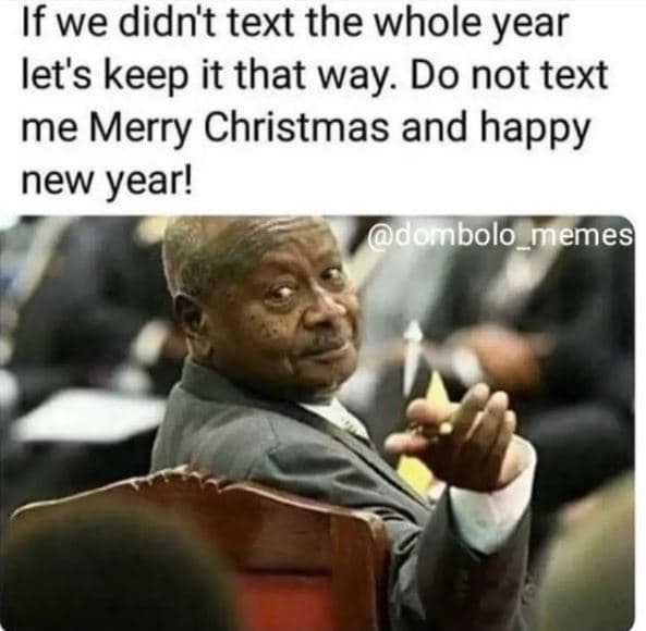 If we didn't text the whole year let's keep it that way. do not text me merry ch