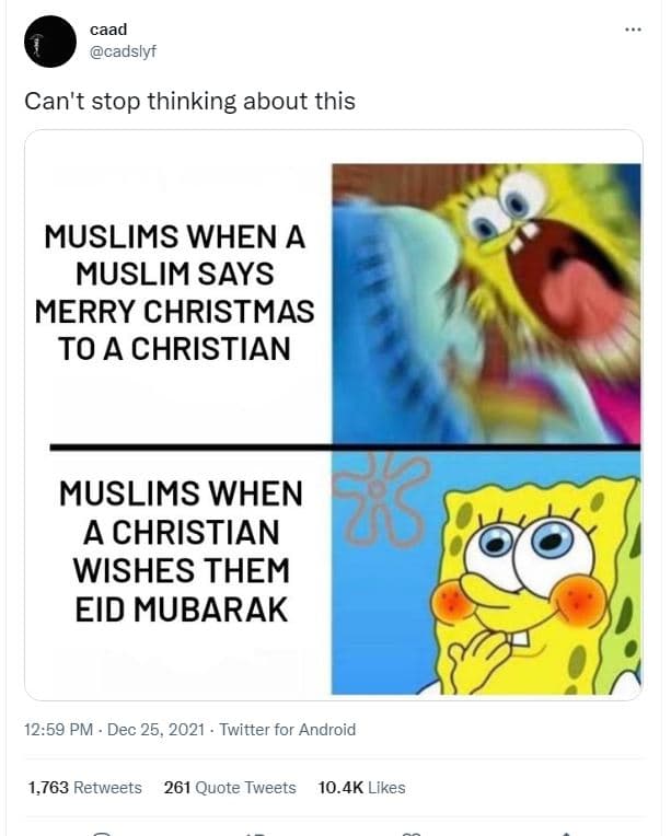 Caad cadslyf can't stop thinking about this muslims when a muslim says merry chr