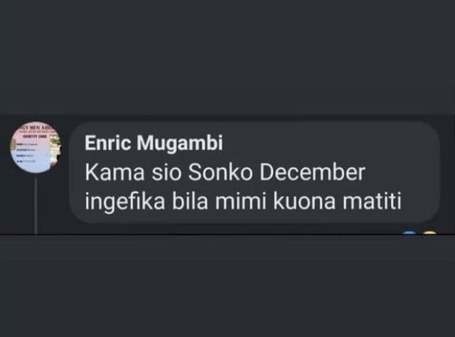 Enric mugambi kama sio sonko december ingefika bila mimi kuona matiti