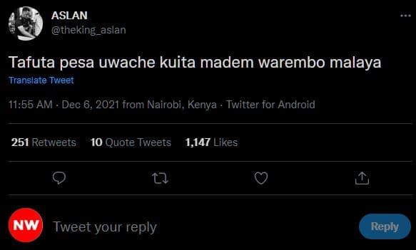 Aslan theking_aslan tafuta pesa uwache kuita madem warembo malaya translate twee