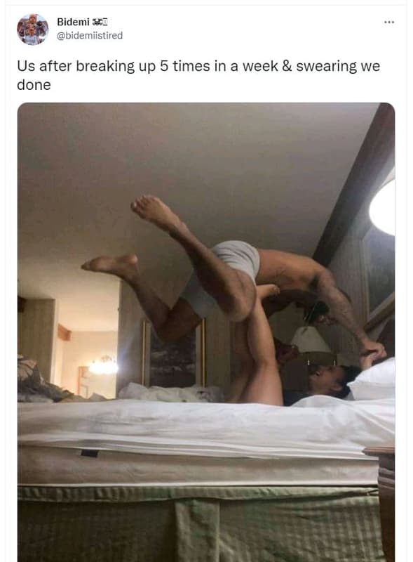 Bidemi bidemiistired us after breaking up 5 times in a week swearing we done