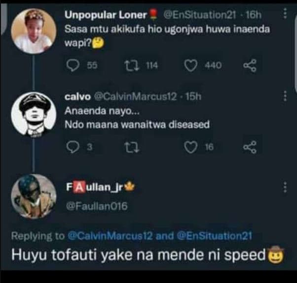 Unpopular loner enshtuatlon21 166 sasa mtu akikufa hio ugonjwa huwa inaenda wapi