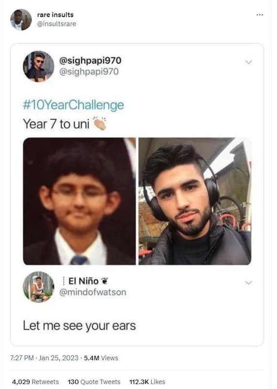Rare insults insultsrare sighpapi970 sighpapi970 1oyearchallenge year 7 to uni e