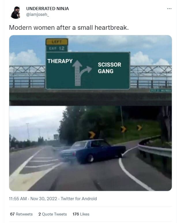 Underrated ninja iamjoseh_ modern women after a small heartbreak lef s 12 therap